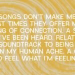 Sad Songs That Feel Like They Were Written Just for Me